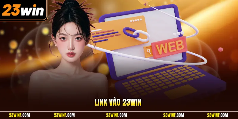 Link vào 23Win