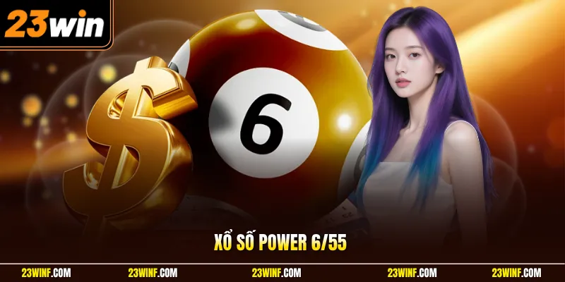 Xổ số power 6/55